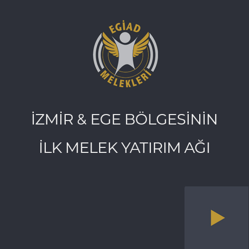 EGİAD Melekleri - İzmir & Ege Bölgesinin İlk Melek Yatırım Ağı